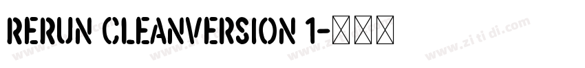 ReRun CleanVersion 1字体转换